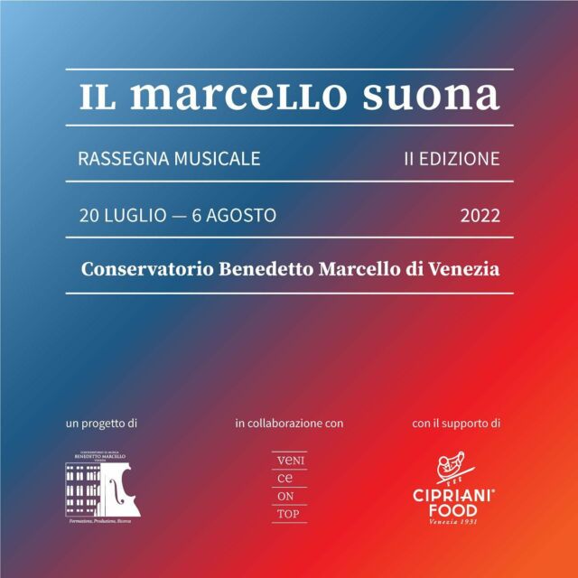 𝐈𝐥 𝐌𝐚𝐫𝐜𝐞𝐥𝐥𝐨 𝐒𝐮𝐨𝐧𝐚 – 𝐈𝐈 𝐞𝐝𝐢𝐳𝐢𝐨𝐧𝐞 

Dal 20 luglio al 6 agosto ritorna 𝐈𝐥 𝐌𝐚𝐫𝐜𝐞𝐥𝐥𝐨 𝐒𝐮𝐨𝐧𝐚, rassegna concertistica degli studenti del Conservatorio di Musica Benedetto Marcello di Venezia che si articolerà in 5 appuntamenti. Sarà possibile ascoltare i giovani talenti del Benedetto Marcello nella Sala Concerti del prestigioso Palazzo Pisani.

𝐈𝐥 𝐌𝐚𝐫𝐜𝐞𝐥𝐥𝐨 𝐒𝐮𝐨𝐧𝐚 nasce nell’ambito del progetto Venice on Top la campagna di crowdfunding del Conservatorio Benedetto Marcello di Venezia che finanzia la creazione di borse di studio per gli studenti, la promozione delle attività dell'Istituto e la tutela del suo patrimonio storico-artistico, l’arricchimento dell’offerta culturale e sociale veneziana.

Gli studenti coinvolti, circa un centinaio, saranno i protagonisti assoluti. Oltre ad esibirsi in diverse formazioni, dal duo all’ensemble ma anche come solisti, collaborano all’organizzazione e alla promozione della manifestazione.

La rassegna si aprirà mercoledì #20luglio alle ore 21.00 con "Capolavori della musica da camera" con due pietre miliari del repertorio: la Sonata in sol minore op. 5 n. 2 per violoncello e pianoforte di Ludwig Van Beethoven eseguita da Duo Perduo e dal Quintetto per pianoforte e archi op. 44 di Robert Schumann eseguito da Philìa Quintet.

Si succederanno sabato 23, mercoledì 27, sabato 30 luglio e sabato #6agosto con "Novecento II" dove si potranno ascoltare brani di Eugene Bozza, Marc Berthomieu, Alexandr Scriabin, Maurice Ravel e Daniel Schnyder.

𝐈𝐥 𝐌𝐚𝐫𝐜𝐞𝐥𝐥𝐨 𝐒𝐮𝐨𝐧𝐚 è sostenuta da Cipriani Food  che già dalla prima rassegna ha creduto e scommesso sui valori condivisi che l’accomunano al Conservatorio.

Le date dei concerti, le modalità di partecipazione, il programma dell’iniziativa e i biglietti d’ingresso che vanno dagli 5€ ai 25€ si trovano sul sito web https://www.veniceontop.com/concerti/

#ilmarcellosuona #visitbenedettomarcello #visitpalazzopisani #conservatoriobenedettomarcello #crowdfundingbenedettomarcello #crowdfundingcampaign #veniceontop