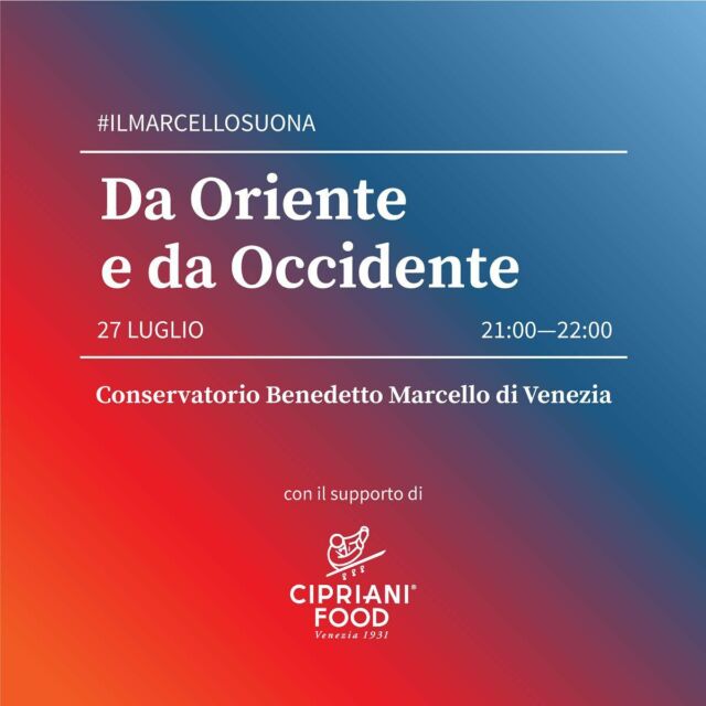 Mercoledì 27 luglio
𝐃𝐚 𝐎𝐫𝐢𝐞𝐧𝐭𝐞 𝐞 𝐝𝐚 𝐎𝐜𝐜𝐢𝐝𝐞𝐧𝐭𝐞
Nuovo appuntamento con la rassegna musica #ilmarcellosuona che arriva alla sua terza data.

🎫 Biglietti disponibili online sul sito https://www.veniceontop.com/evento/da-oriente-e-da-occidente/

Il programma musicale che vedrà esibirsi i migliori studenti del Conservatorio di Musica Benedetto Marcello di Venezia, accompagnerà il pubblico in un viaggio musicale 𝐃𝐚 𝐎𝐫𝐢𝐞𝐧𝐭𝐞 𝐞 𝐝𝐚 𝐎𝐜𝐜𝐢𝐝𝐞𝐧𝐭𝐞, sulle note di Schumann, Villa-Lobos, MIchael Nyman e Guillermo Lago.

—
Con il sostegno di @ciprianifood 
Con il patrocinio di @lecittainfesta 
Media partner @venezia360 
—

#ilmarcellosuona #ilmarcellosuona2022 #visitbenedettomarcello #visitpalazzopisani #conservatoriobenedettomarcello #crowdfundingbenedettomarcello #crowdfundingcampaign #veniceontop